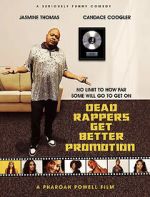 Watch Dead Rappers Movies123