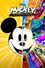 Watch Mickey: The Story of a Mouse Movies123