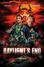 Watch Daylight's End Movies123