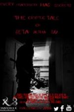 Watch The Cryptic Tale of Beta Alpha Nu Movies123