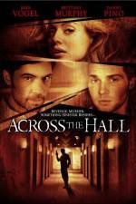 Watch Across the Hall Movies123