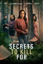 Watch Secrets to Kill For Movies123