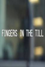 Watch Caught With Their Fingers In The Till Movies123