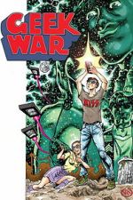 Watch Geek War Movies123