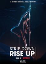 Watch Strip Down, Rise Up Movies123