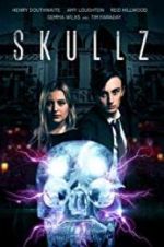 Watch Skullz Movies123