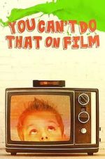 Watch You Can\'t Do That on Film Movies123