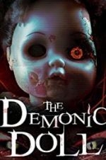 Watch The Demonic Doll Movies123