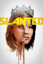 Watch Slanted Movies123