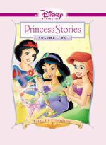 Watch Disney Princess Stories Volume Two: Tales of Friendship Movies123