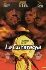 Watch La Cucaracha Movies123
