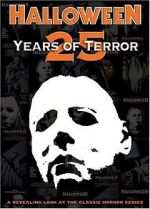 Watch Halloween: 25 Years of Terror Movies123
