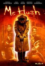 Watch Mr. Hush Movies123