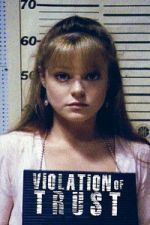 Watch Violation of Trust Movies123
