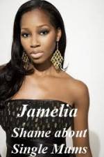 Watch Jamelia - Shame about Single Mums Movies123