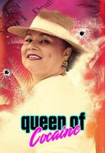 Watch Queen of Cocaine Movies123