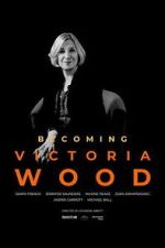 Watch Becoming Victoria Wood Movies123