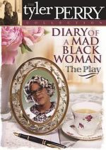 Watch Diary of a Mad Black Woman Movies123