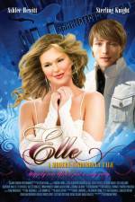 Watch Elle A Modern Cinderella Tale Movies123