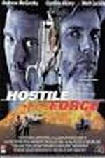 Watch Hostile Force Movies123