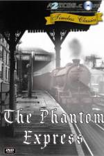 Watch The Phantom Express Movies123