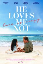 Watch He Loves Me Not Movies123