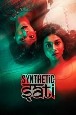 Watch Synthetic Sati Movies123