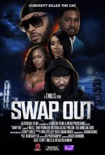 Watch Swap Out Movies123