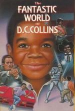 Watch The Fantastic World of D.C. Collins Movies123