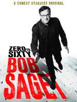 Watch Bob Saget: Zero to Sixty (TV Special 2017) Movies123
