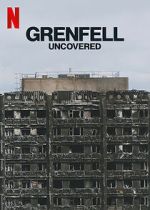 Watch Grenfell: Uncovered Movies123