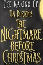 Watch The Making of Tim Burton\'s \'The Nightmare Before Christmas\' Movies123