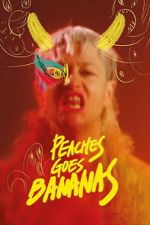 Watch Peaches Goes Bananas Movies123