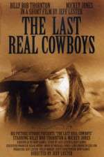 Watch The Last Real Cowboys Movies123
