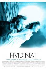 Watch Hvid nat Movies123