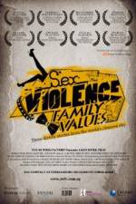 Watch SexViolenceFamilyValues Movies123