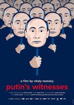Watch Putin's Witnesses Movies123