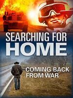 Watch Searching for Home: Coming Back from War Movies123