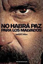 Watch No habr paz para los malvados Movies123