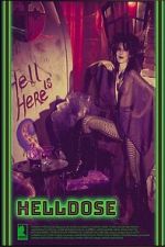 Watch Helldose Movies123