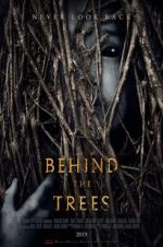 Watch Behind the Trees Movies123