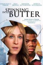 Watch Spinning Into Butter Movies123