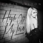 Watch Paris Hilton: High Off My Love Movies123