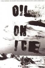 Watch Oil on Ice Movies123