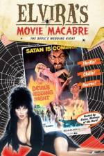Watch Elvira\'s Movie Macabre The Devil\'s Wedding Night Movies123