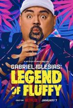 Watch Gabriel Iglesias: Legend of Fluffy (TV Special 2025) Movies123