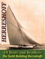 Watch Of Boats and Brothers: The Yacht Building Herreshoffs Movies123