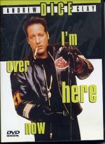 Watch Andrew Dice Clay: I\'m Over Here Now (TV Special 2000) Movies123