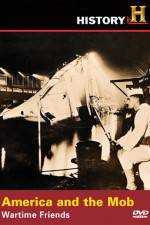 Watch America and the Mob Wartime Friends Movies123
