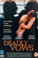 Watch Deadly Vows Movies123